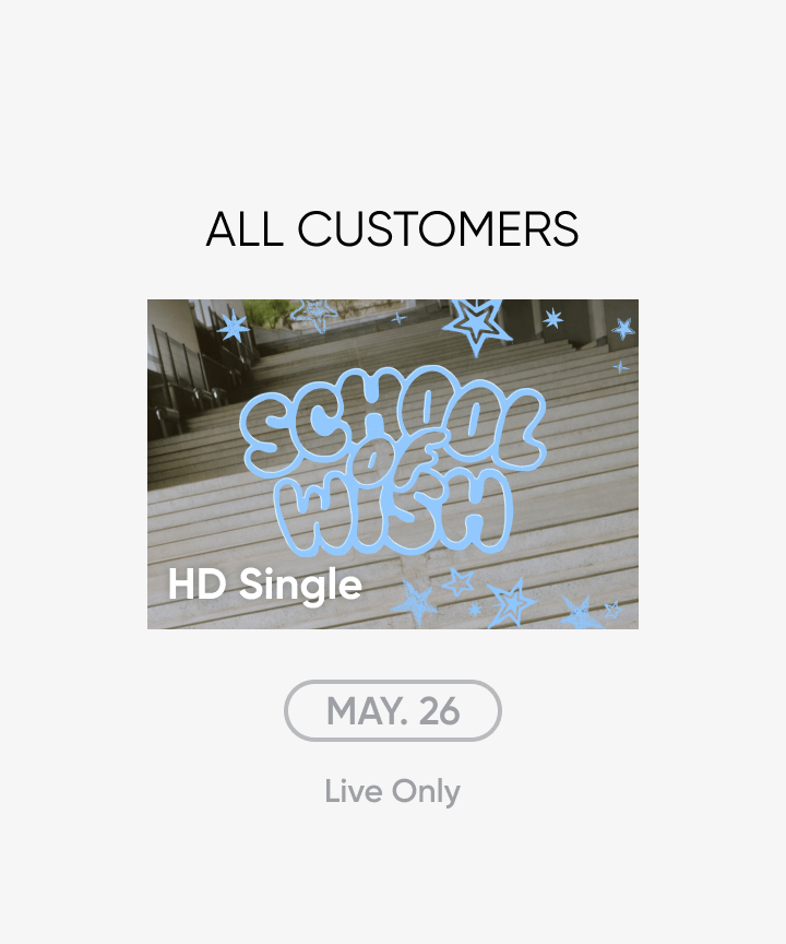 NCT WISH : SCHOOL of WISH HD Single-view (LIVE ONLY) (5/26)