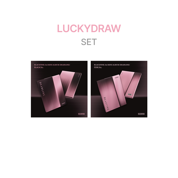 BLACKPINK | [LUCKYDRAW] BLACKPINK 3rd MINI ALBUM [DEADLINE] BLACK