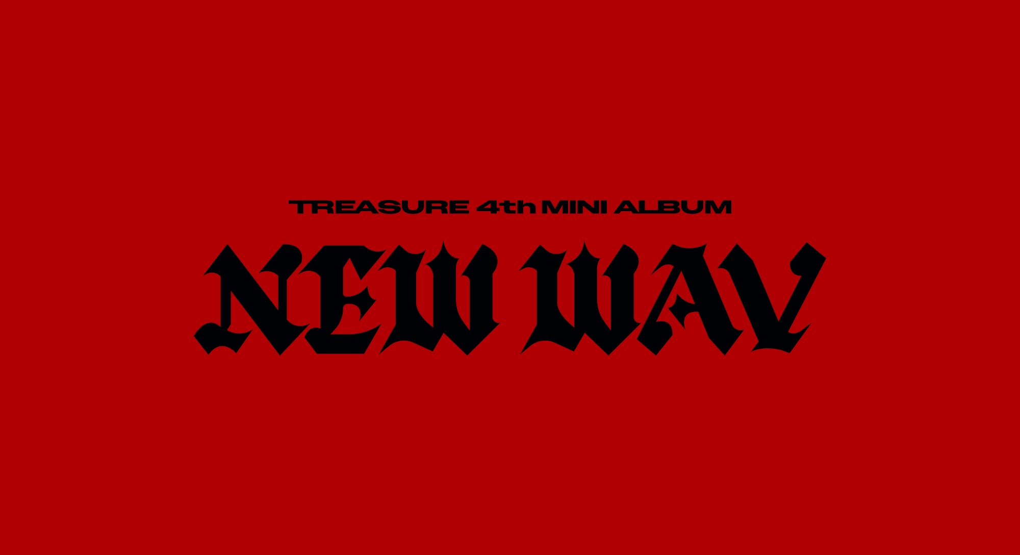 Weverse Global] TREASURE 4th MINI ALBUM『NEW WAV』リリース記念の非