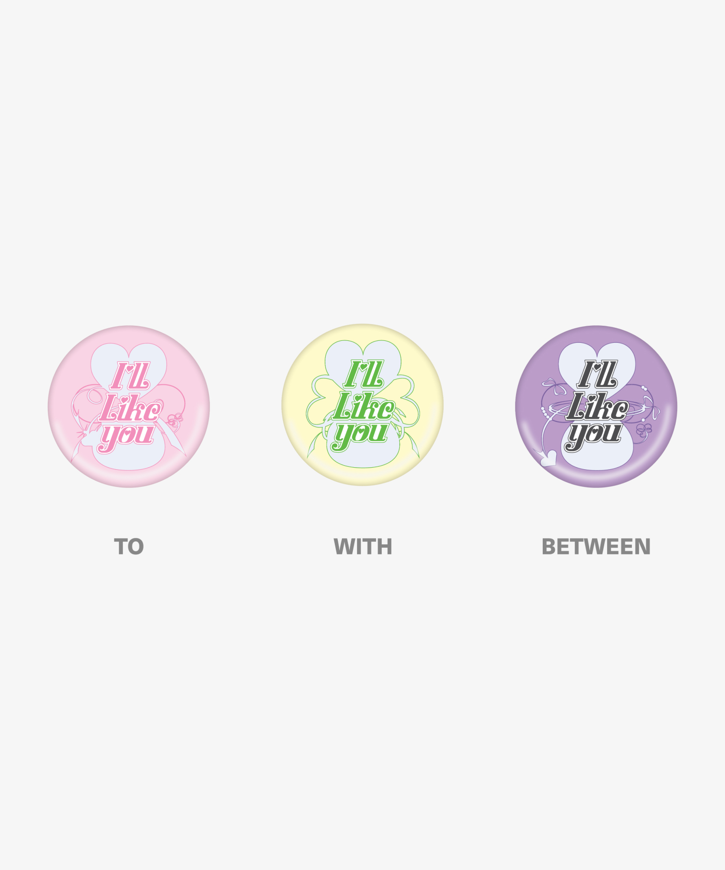 [I'LL LIKE YOU] Can Badge