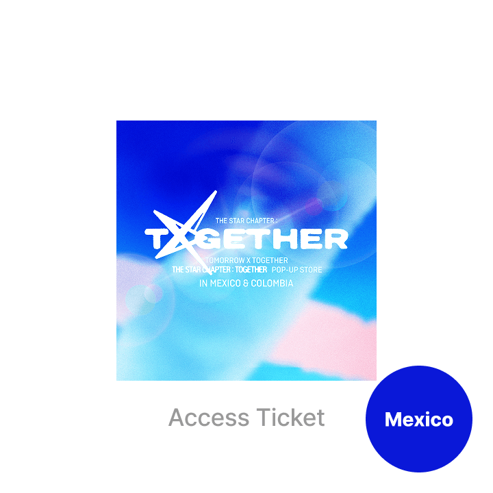 The Star Chapter: Together POP UP in Mexico City Access Ticket