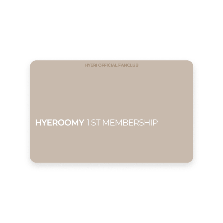 HYEROOMY 1ST MEMBERSHIP