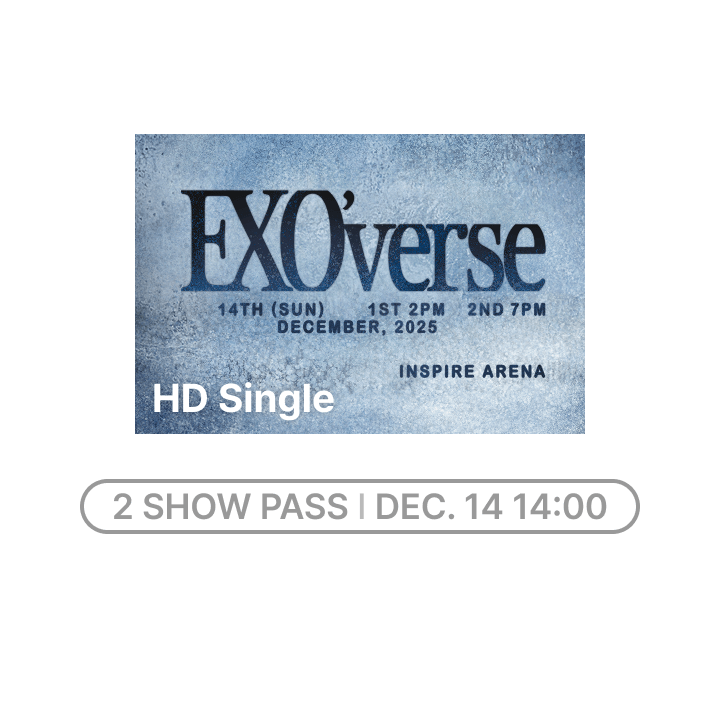 EXO'verse  HD Single-view (Live + Delayed Streaming) 1 SHOW PASS(12/14 14:00)