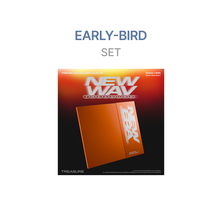 TREASURE | [EARLY-BIRD] 4th MINI ALBUM [NEW WAV] RAW VER. (SET)