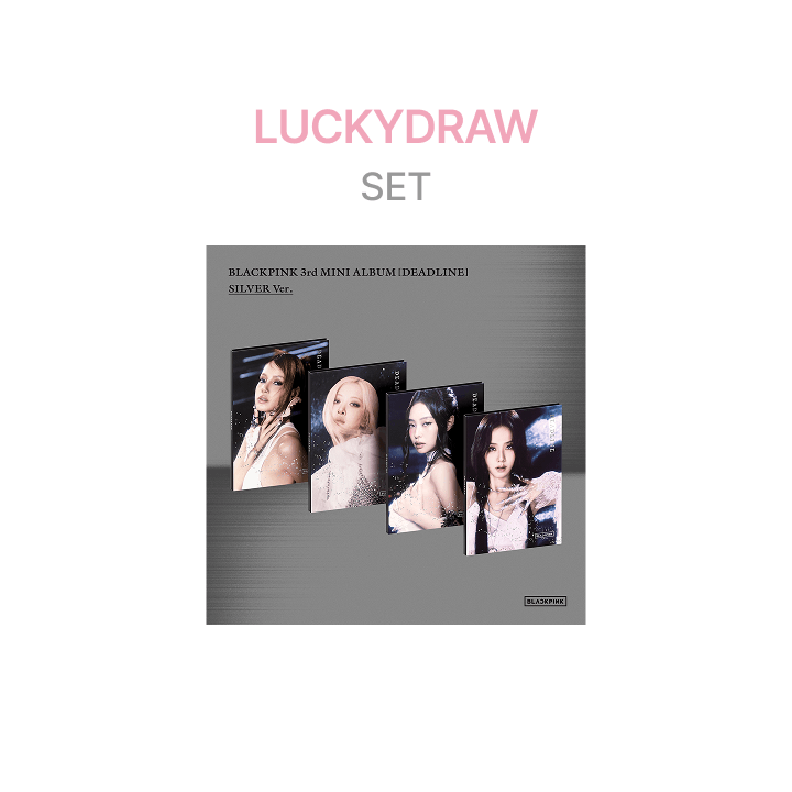 BLACKPINK | [LUCKYDRAW] BLACKPINK 3rd MINI ALBUM [DEADLINE] SILVER