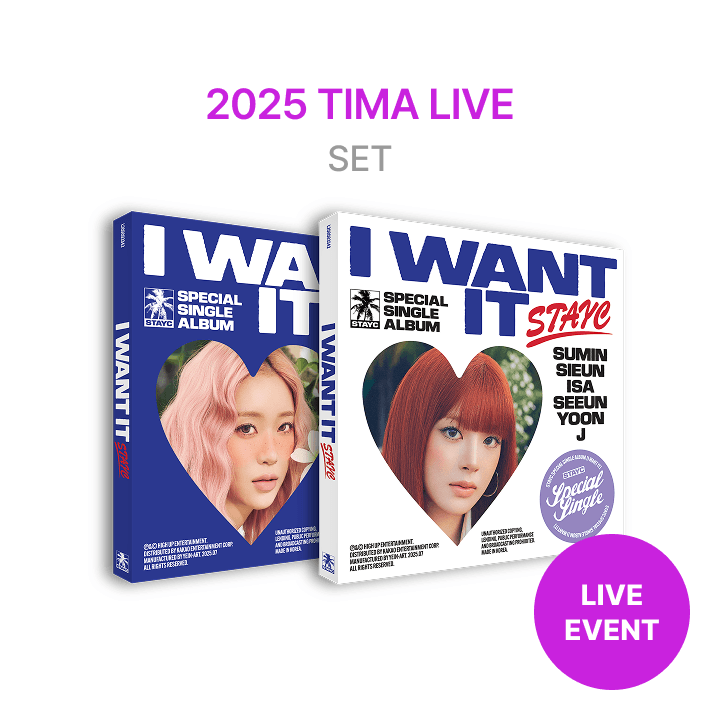 [2025 TIMA LIVE] SPECIAL SINGLE : I WANT IT (SET)