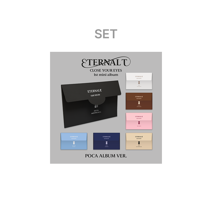 CLOSE YOUR EYES | The 1st Mini Album [ETERNALT] (POCA ALBUM