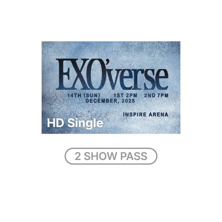 EXO'verse  HD Single-view (Live + Delayed Streaming) 2 SHOW PASS