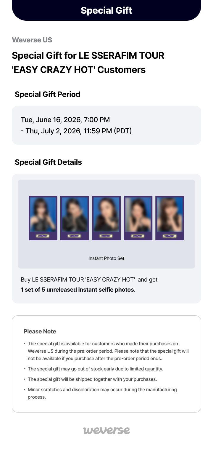 Weverse US] Special Gift for LE SSERAFIM TOUR 'EASY CRAZY HOT