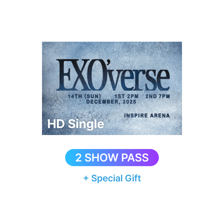 EXO'verse  HD Single-view (Live + Delayed Streaming) + Special Gift 2 SHOW PASS