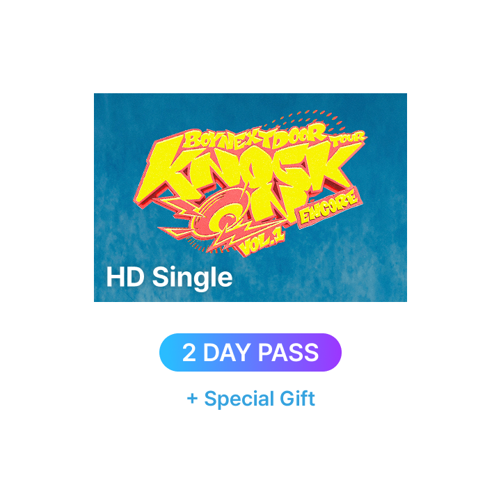BOYNEXTDOOR | (2 DAY PASS) BOYNEXTDOOR TOUR 'KNOCK ON Vol.1