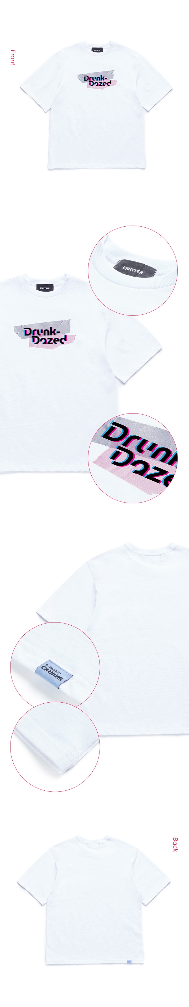 [BORDER : CARNIVAL] T-SHIRT DRUNK DAZED (white) 1 detail