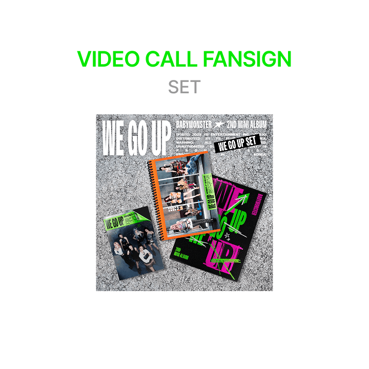 [VIDEO CALL FANSIGN] BABYMONSTER 2nd MINI ALBUM [WE GO UP] WE GO UP SET