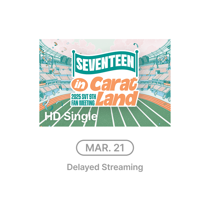SEVENTEEN | 2025 SVT 9TH FAN MEETING HD Single-view (3/21)