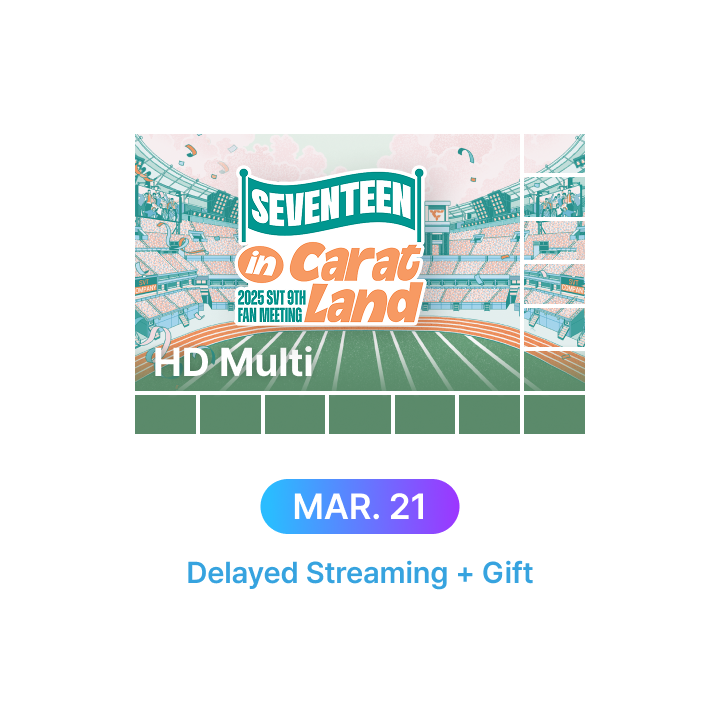 SEVENTEEN | 2025 SVT 9TH FAN MEETING HD Multi-view13 (3/21) + Gift